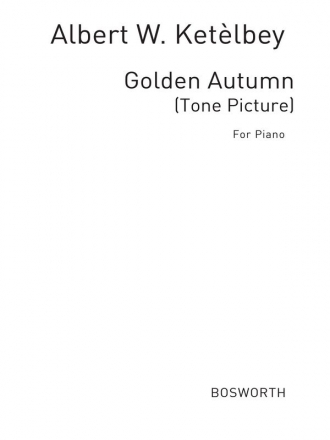 Albert Ketlbey: Golden Autumn (Tone Picture) Piano Instrumental Work