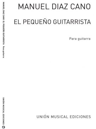 Miguel Anga Diaz, El Pequeno Guitarrista 34 Estudios Gitarre Buch