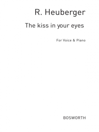 Heuberger, R The Kiss In Your Eyes Vce/Pf Voice, Piano Accompaniment Vocal Work