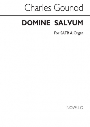 Charles Gounod, Domine Salvum Sstb/Organ Organ Accompaniment Buch