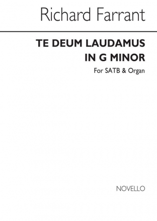 Richard Farrant, Te Deum Laudamus In G Minor (Edited By John West) SATB and Organ Chorpartitur