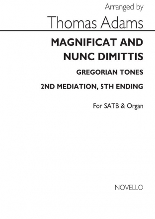 Thomas Adams, Mag And Nunc(Greg.Tones-2nd Mediation 5th Ending) SATB and Organ Chorpartitur