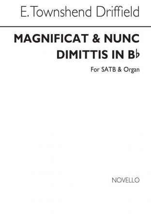 E. Townshend Driffield, Magnificat And Nunc Dimittis In Bb SATB and Organ Chorpartitur