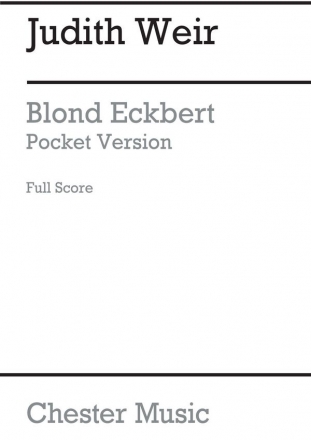 Judith Weir: Blond Eckbert - Pocket Version (Full Score) Opera Score