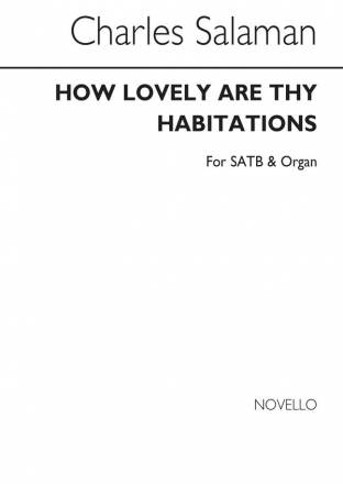 Charles Salaman, How Lovely Are Thy Habitations SATB and Organ Chorpartitur