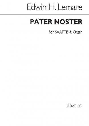 Edwin Lemare, Pater Noster (Lord's Prayer) SATB and Organ Chorpartitur