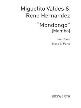 Valdes, M/Hernandez, R Mondongo Mambo Jzmm Bnd Big Band & Concert Band Score and Parts