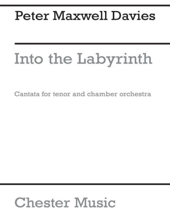 Peter Maxwell Davies: Into The Labyrinth Tenor, Chamber Group Miniature Score