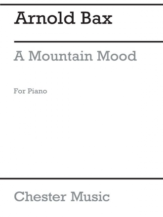 Bax  A Mountain Mood  Pf Piano