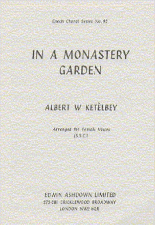 Albert Ketelbey: In A Monastery Garden (SSA) SSA, Piano Accompaniment Vocal Score