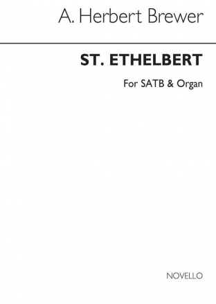 A. Herbert Brewer, St Ethelbert (Hymn-tune) SATB and Organ Chorpartitur