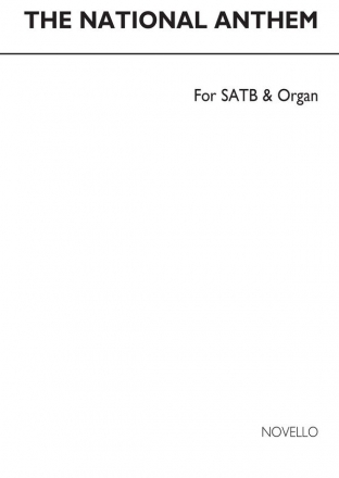 The National Anthem SATB and Organ Chorpartitur