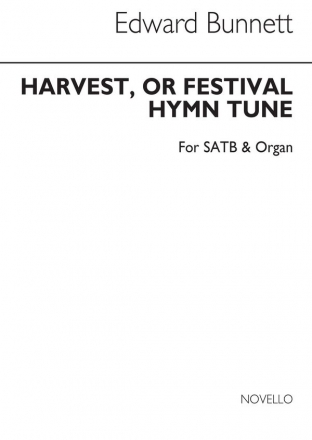 Edward Bunnett, Harvest Or Festival Hymn SATB and Organ Chorpartitur