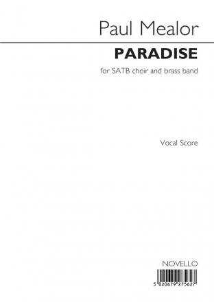 Paul Mealor, Paradise SATB and Piano Chorpartitur