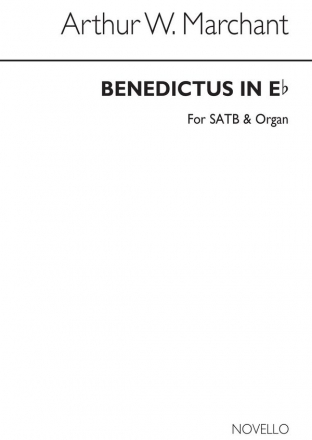 Arthur W. Marchant, Benedictus In E Flat SATB and Organ Chorpartitur