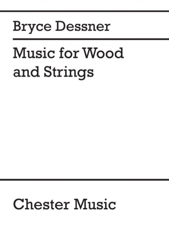 Bryce Dessner, Music for Wood and Strings Percussion Quartet Partitur + Stimmen