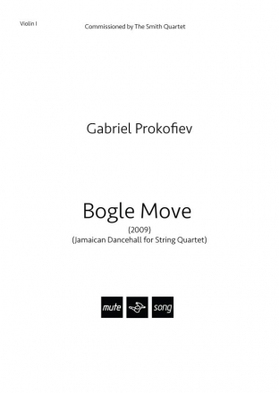 Gabriel Prokofiev - Bogle Move (Parts) String Quartet Parts