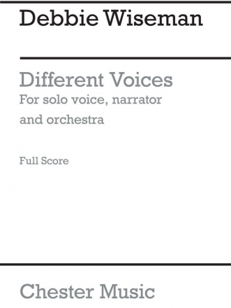 Debbie Wiseman: Different Voices Soprano, Narration, Orchestra Score