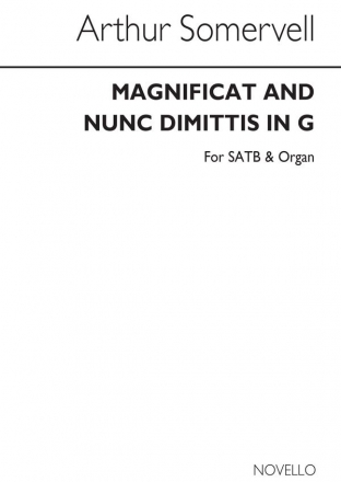 Arthur Somervell, Magnificat And Nunc Dimittis In G SATB and Organ Chorpartitur