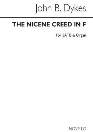 John B. Dykes, The Nicene Creed In F SATB and Organ Chorpartitur