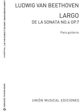 Ludwig van Beethoven, Largo (Sonata No.4 Op.7) (Llobet) Guitar Gitarre Buch