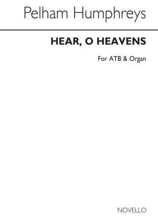 P. Humphreys, Hear O Heavens SATB and Organ Chorpartitur