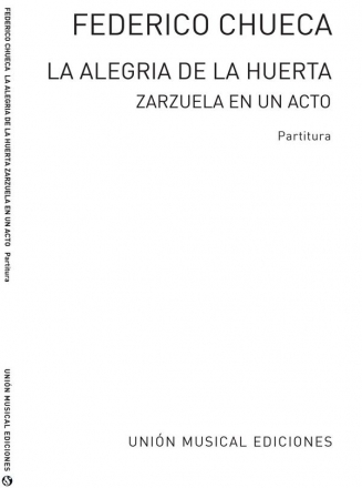 La Alegria De La Huerta Opera Partitur