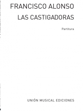 Alonso: Las Castigatoras Partitura Vocal Buch