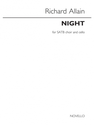 Richard Allain, Night SATB and Cello Klavierauszug