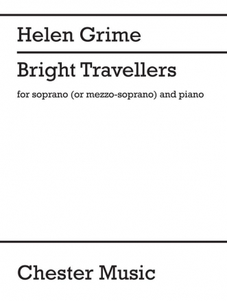 Helen Grime, Bright Travellers Soprano [Mezzo] and Piano Buch