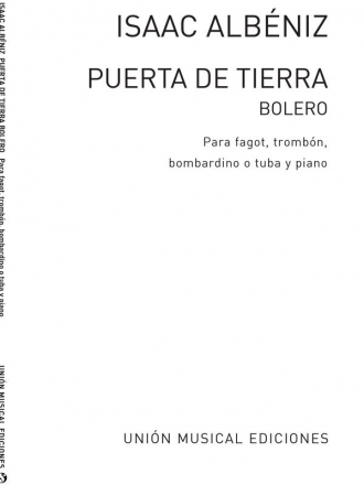 Puerta De Tierra  para fagot, trombn, bombardino o tuba y piano score