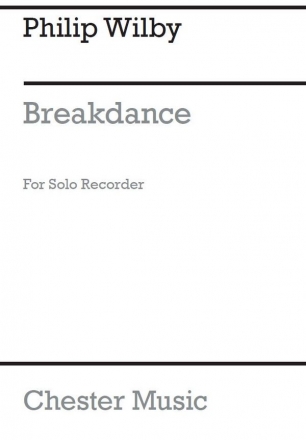 Philip Wilby, Breakdance Recorder Partitur