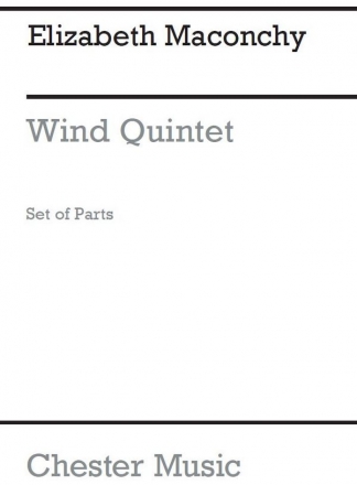 Elizabeth Maconchy, Wind Quintet (1980) Flute, Oboe, Clarinet, Bassoon and French Horn Stimmen-Set