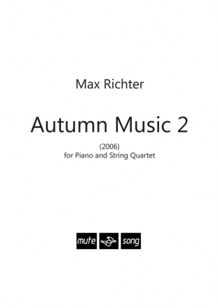 Autumn Music 2 for piano and string quartet score and parts