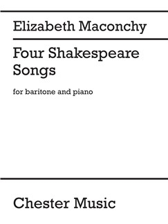 Elizabeth Maconchy, Four Shakespeare Songs Baritone Voice and Piano Buch