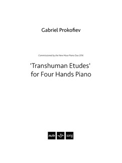 Gabriel Prokofiev, Transhuman Etudes Piano 4 Hands Buch + Einzelstimme