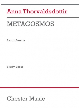 METACOSMOS (2017) for orchestra study score