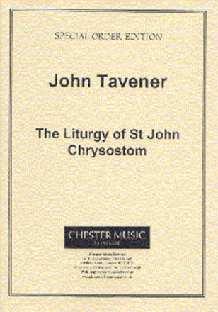 John Tavener, The Liturgy Of St. John Chrysostom SATB Klavierauszug