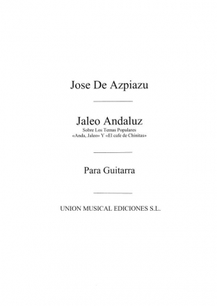 Jaleo Andaluz Sobre Los Temas Gitarre Buch