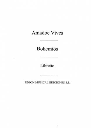 Bohemios Libreto Opera, Libretto Buch