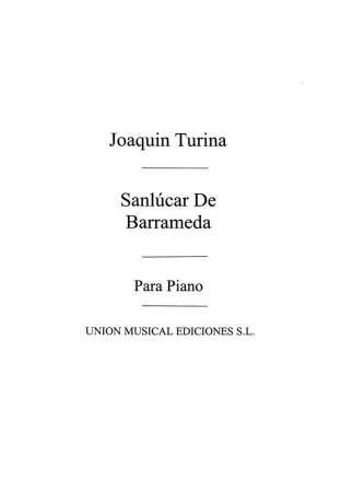 Sanlcar De Barrameda (Sonata Pintoresca op.24) para piano