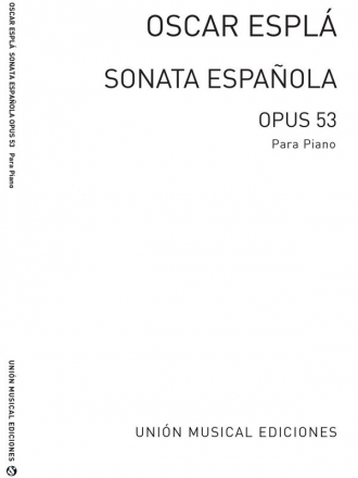 Oscar Espla, Sonata Espanola Opus 53 Klavier Buch