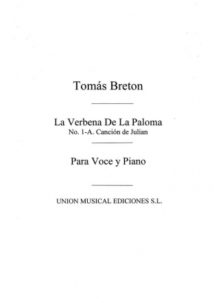 Tomas Breton, Cancion De Julian No.1A Vocal and Piano Buch