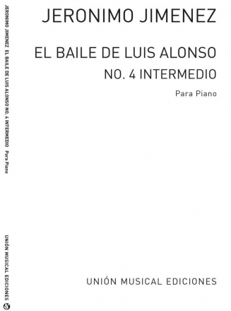 Gernimo Gimnez, Intermedio No.4 De El Baile De Luis Alonso Opera, Piano Buch