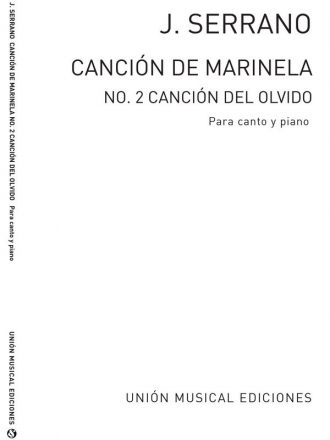 Cancin De Marinela no.2 De La Cancion Del Olvido para canto y piano