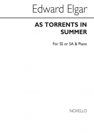 Edward Elgar, As Torrents In Summer 2-Part Choir and Piano Chorpartitur