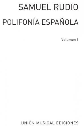 Polifonia Espanola Canciones Vol.1 Gemischter Chor Buch