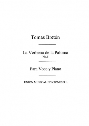 Tomas Breton, Tomas Breton: La Verbena De La Paloma No.5 Vocal and Piano Buch