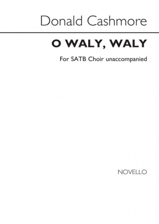 O Waly, Waly SATB Chorpartitur