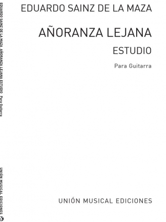 Eduardo Sainz de la Maza, Anoranza Lejana Estudio Guitar Gitarre Buch